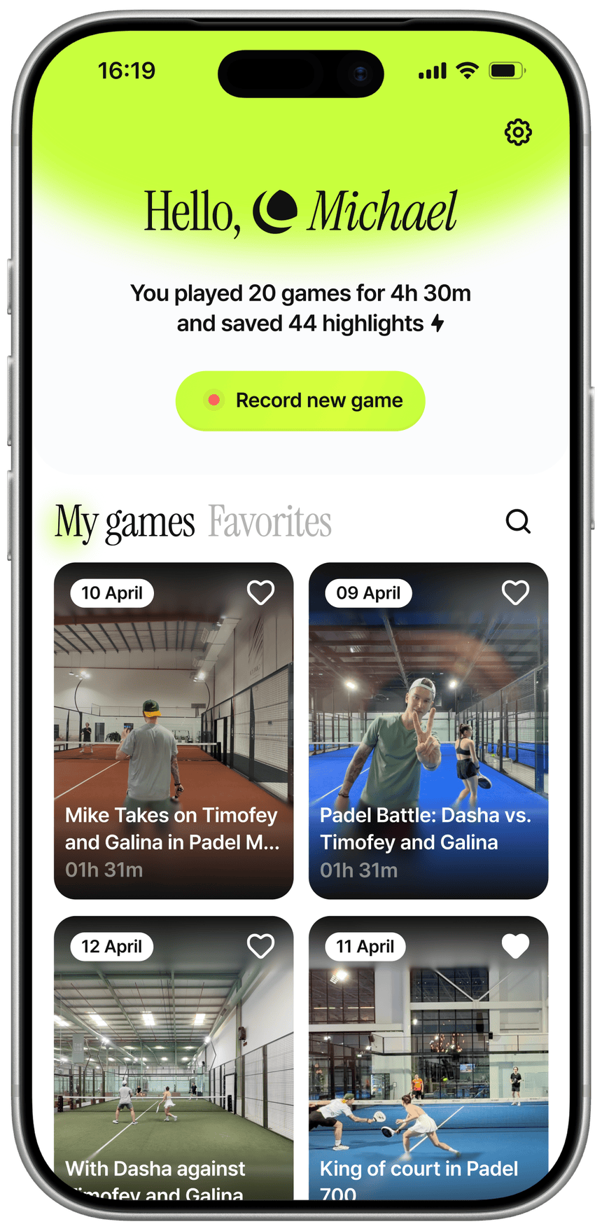 Padel X home screen — your games and saved highlights